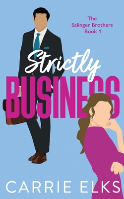 Strictly Business - Carrie Elks