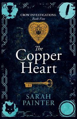 The Copper Heart - Sarah Painter