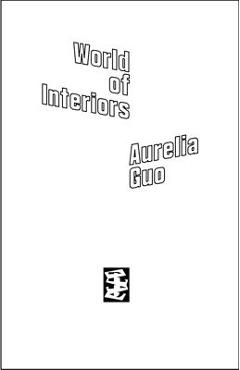 Coperta cărții 'World of Interiors - Aurelia Guo'