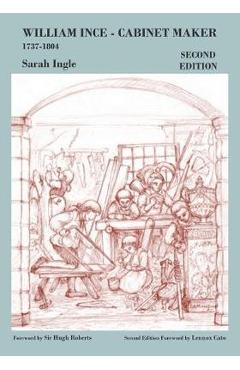 Poza produsului William Ince Cabinet Maker 1737-1804 - Sarah Ingle