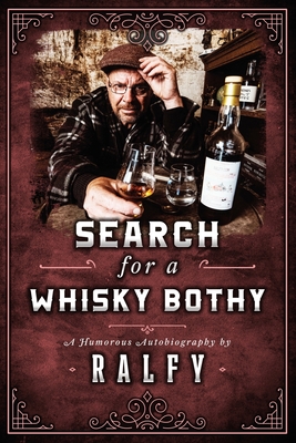 Search For A whisky Bothy - Ralfy Mitchell