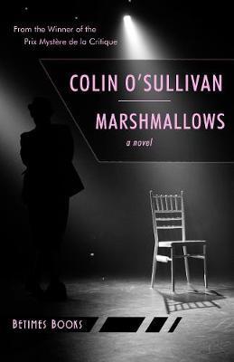 Marshmallows - Colin O'sullivan