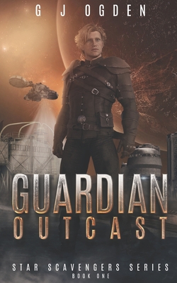 Guardian Outcast - S. L. Ogden