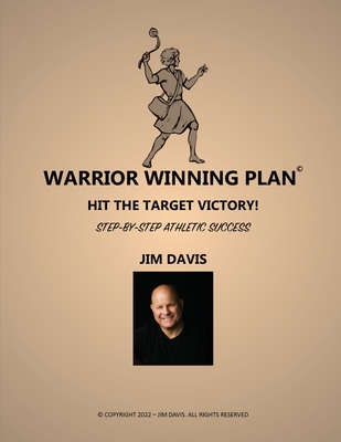 Warrior Winning Plan - Jim Davis