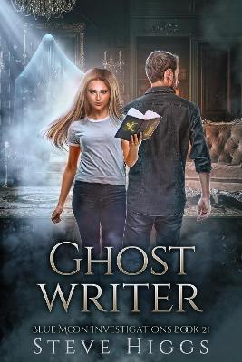 Ghost Writer - Steve Higgs