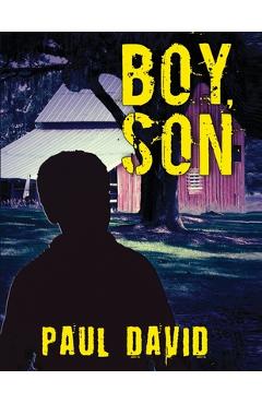 Coperta cărții 'Boy, Son - Paul David'