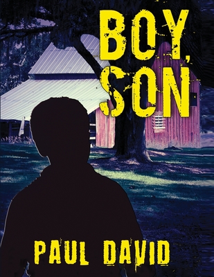 Boy, Son - Paul David