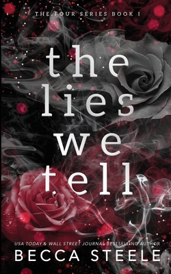 The Lies We Tell - Anniversary Edition - Becca Steele