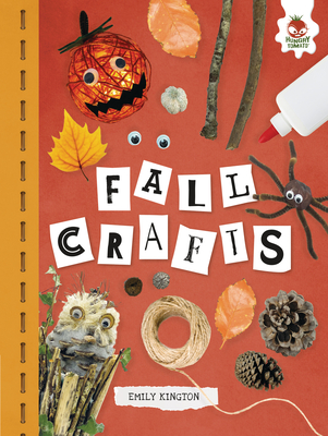Fall Crafts - Emily Kington