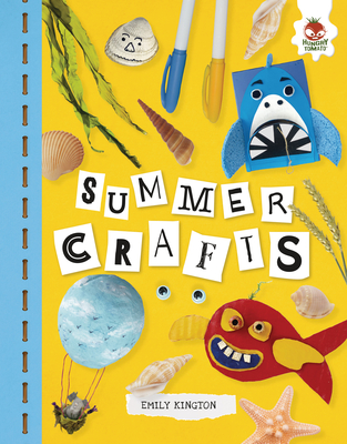 Summer Crafts - Emily Kington