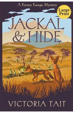 Coperta cărții 'Jackal & Hide - Victoria Tait'