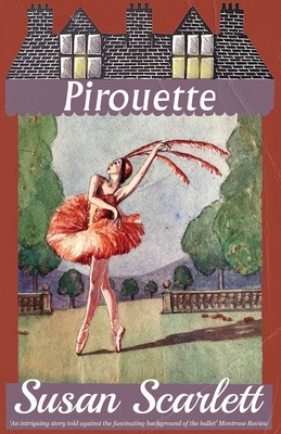 Pirouette - Susan Scarlett