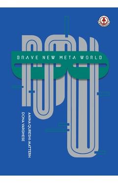 Coperta cărții 'Brave New Meta World - Amina Qureshi'