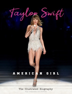 Taylor Swift: American Girl - Carolyn Mchugh