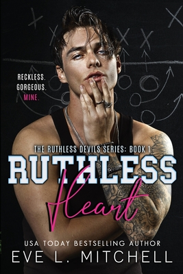 Ruthless Heart - Eve L. Mitchell
