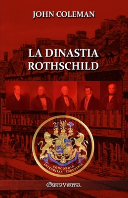 La dinastia Rothschild - John Coleman