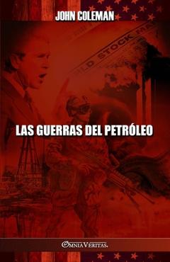 Poza produsului Las guerras del petróleo - John Coleman