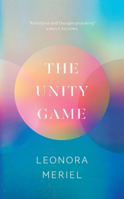 The Unity Game - Leonora Meriel