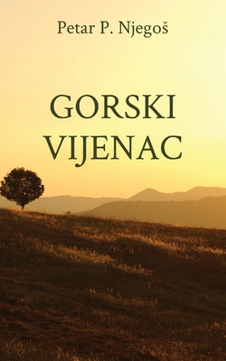 Gorski vijenac - Petar P. Njegos