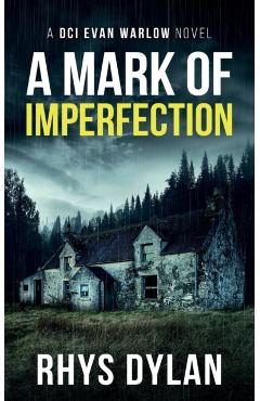 A Mark Of Imperfection - Rhys Dylan