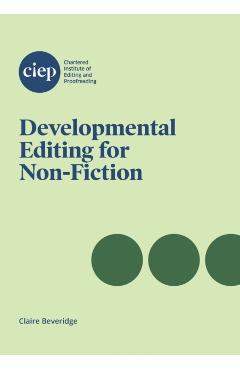 Developmental Editing for Non-Fiction - Claire Beveridge