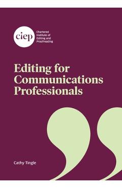 Coperta cărții 'Editing for Communications Professionals - Cathy Tingle'