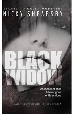 Coperta cărții 'Black Widow: A suspenseful, gripping, and twisted thriller - Nicky Shearsby'