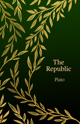 The Republic (Hero Classics) - Plato