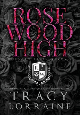 Rosewood High #5-7 - Tracy Lorraine