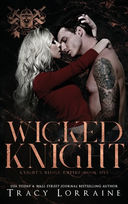 Wicked Knight - Tracy Lorraine