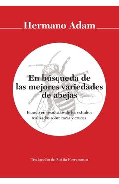 Coperta cărții 'En búsqueda de las mejores variedades de abejas - Hermano Adam'