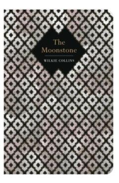 The Moonstone - William Wilkie Collins