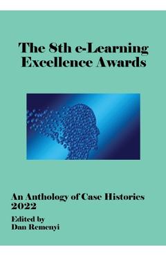 Coperta cărții '8th e-Learning Excellence Awards - ECEL 2022 - Dan Remenyi'