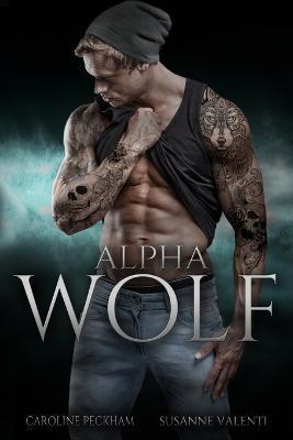Alpha Wolf - Caroline Peckham