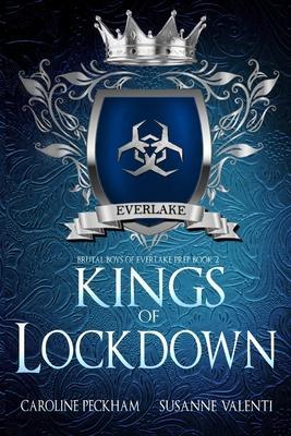 Kings of Lockdown - Caroline Peckham