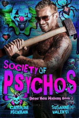 Society of Psychos - Caroline Peckham
