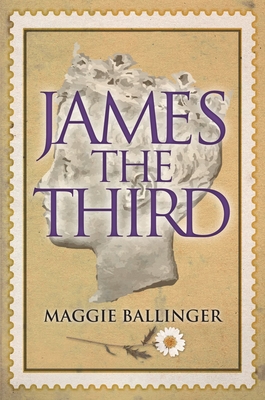 James the Third - Maggie Ballinger