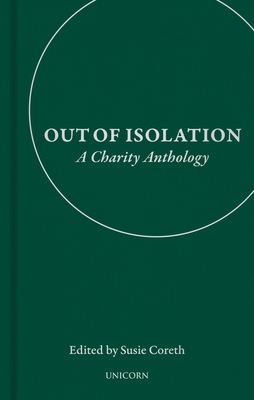 Out of Isolation: A Charity Anthology - Susie Coreth