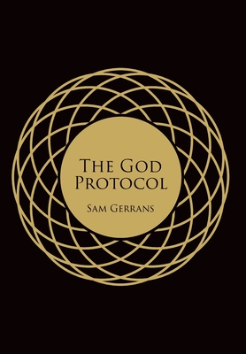 The God Protocol - Sam Gerrans