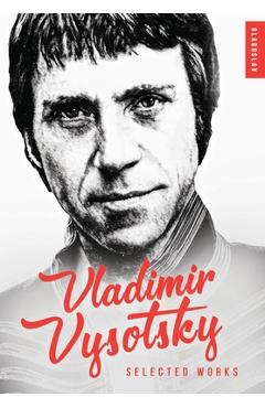 Poza produsului Vladimir Vysotsky: Selected Works - Vladimir Vysotsky