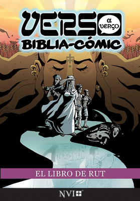 El Libro de Rut: Verso a Verso Biblica-Comic: Traducción NVI - Ryan Esch
