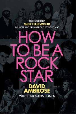 How to Be a Rock Star - David Ambrose