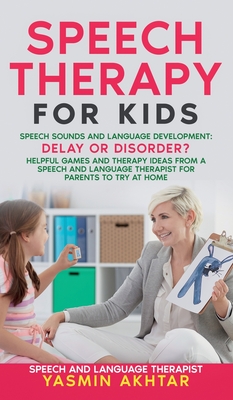 Speech Therapy for Kids - Yasmin Akhtar