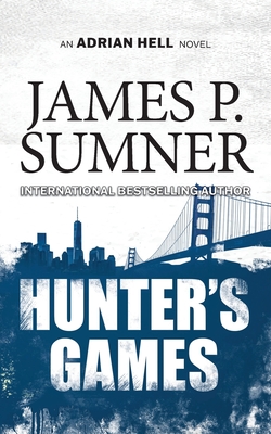 Hunter's Games - James P. Sumner