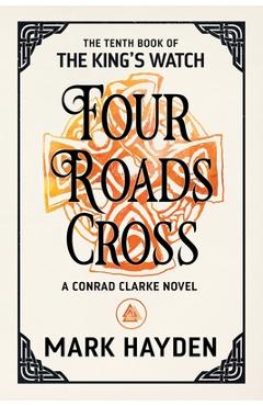 Coperta cărții 'Four Roads Cross - Mark Hayden'