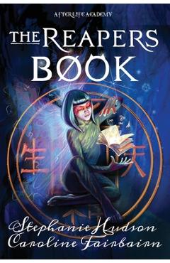 Poza produsului The Reapers Book - Stephanie Hudson