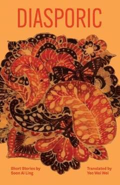 Coperta cărții 'Diasporic: Short Stories by Soon Ai Ling - Soon Ai Ling'