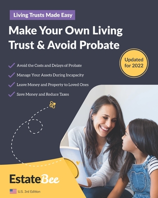 Make Your Own Living Trust & Avoid Probate: A Step-by-Step Guide to Making a Living Trust.... - Estatebee