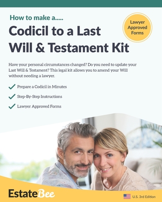 Codicil to a Last Will & Testament Kit: Make a Codicil to Your Last Will in Minutes - Estatebee