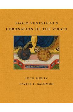 Coperta cărții 'Paolo Veneziano's Coronation of the Virgin - Nico Muhly'